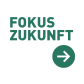 Fokus zukunft